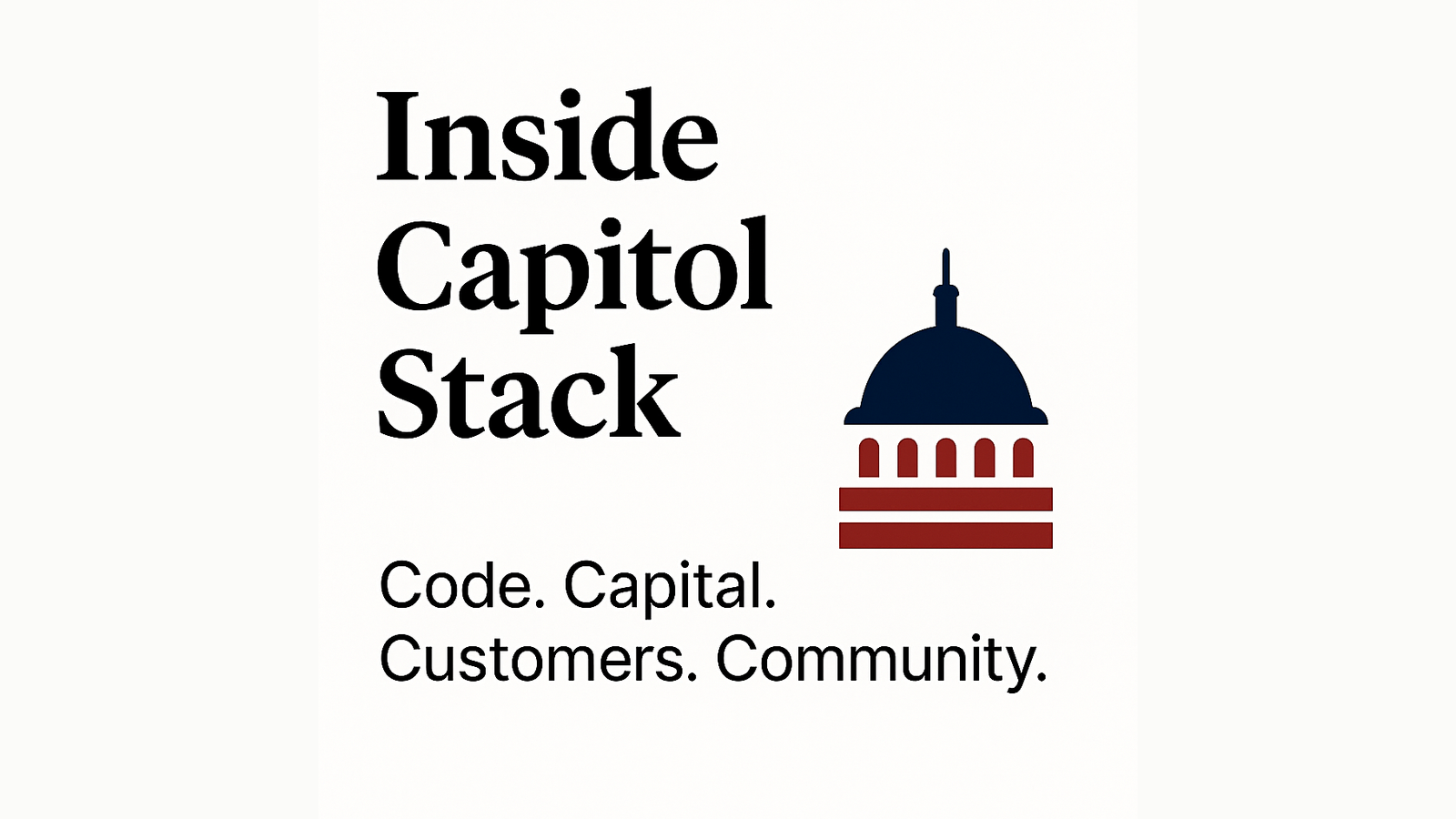 Capitol Stack: Backing Founders Who Know Where the Wires Are Buried